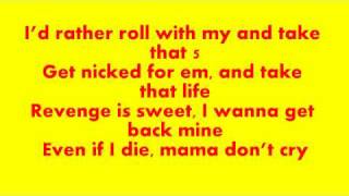 K - Koke - Mamma Dont Cry (Lyrics)