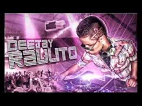 ►MIX DJ RAULITO► FT DJ DANIELITO► (EL ARMA SECRETA)★  SUS MEJORES EXITOS★ 2013★