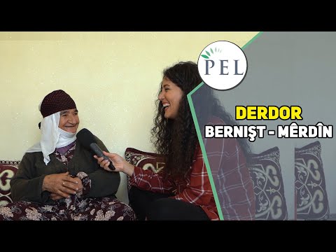 DERDOR - GUNDÊ BERNIŞT / MÊRDÎN