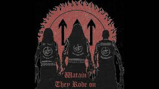 Watain - They rode On (Tradução-BR)