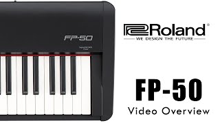Video thumbnail for Roland FP-50 Portable Digital Piano Video Overview 2015 (Discontinued) by Gist Piano Center