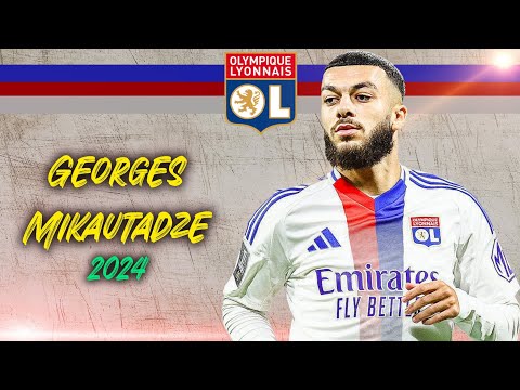 Georges Mikautadze | Goals and Highlights Lyon 2024 | HD