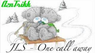 Jls- One call Away