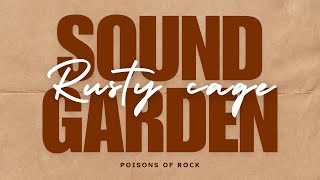 Soundgarden - Rusty Cage (1992) Lyrics Video