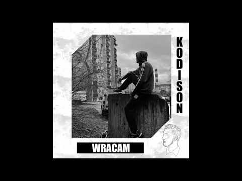 Kodison - Wracam (prod. Herbiarz)