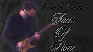 David Gilmour - Faces Of Stone - Instrumental Guitar Cover