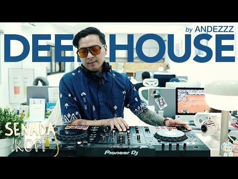 Senada Kopi x Andezzz I Deep House DJ Mix I Coffee & Groove