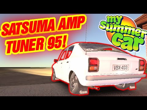 SATSUMA AMP TUNER!!! (My Summer Car Mod Showcase)