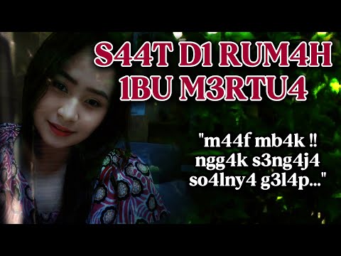 Saat Di Rumah Ibu Mertua