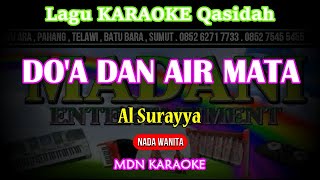 Download lagu Karaoke DOA DAN AIR MATA Qasidah - Nada Wanita Kn7000 @MADANI.Keyboard mp3