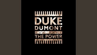 Musik-Video-Miniaturansicht zu The Power Songtext von Duke Dumont & Zak Abel