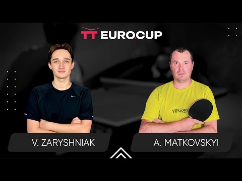 13:15 Vadym Zaryshniak - Andrii Matkovskyi 26.02.2024 TTEuro.CupUkraine Professional. TABLE 3