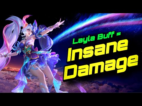 Layla Just Got Buffed…Her Late Game Is Absolutely Broken