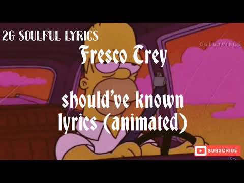 Fresco Trey - Should_ve Known lyrics video