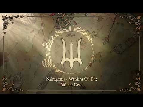 Naktigonis - Wardens Of The Valiant Dead (Deepwoken OST)