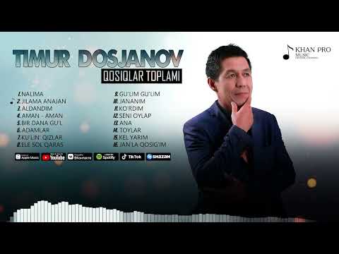 Timur Dosjanov QOSIQLAR TOPLAMI 2021