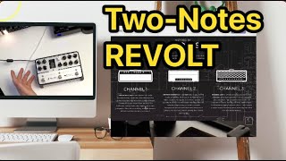 Two-Notes Revolt for guitar full review