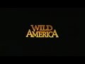 Full VHS Previews WILD AMERICA 1997 VHS Rip Digitization 90s Video Tape Movie Trailers Films