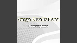 Download lagu Surga Dibalik Dosa mp3 Download lagu Surga Dibalik Dosa mp3