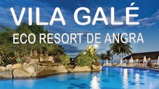 preview picture of video 'Vila Galé Eco Resort de Angra - Angra dos Reis'