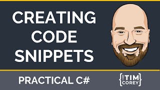 Creating Code Snippets in C# - Customize Visual Studio for Efficiency