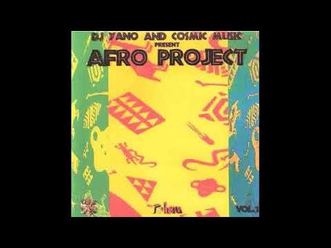 DJ Yano – Afro Project Vol  1