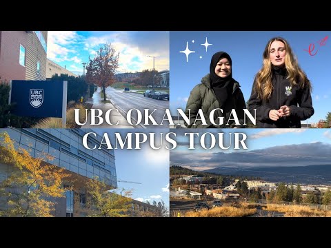 University of British Columbia (UBC) Okanagan Campus Tour