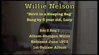 Adorable 5 year old sings "Devil in a Sleeping Bag" by Willie Nelson