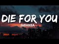 Shenseea Die For You