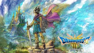 #11【ドラゴンクエスト３ HD2Dリメイク】実質初見！！！15年ぶりに伝説のゲームをプレイ！