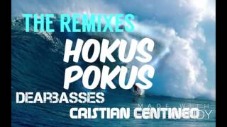 [Bounce] Hokus Pokus (DearBasses x Cristian Centineo Remix) FREE DL