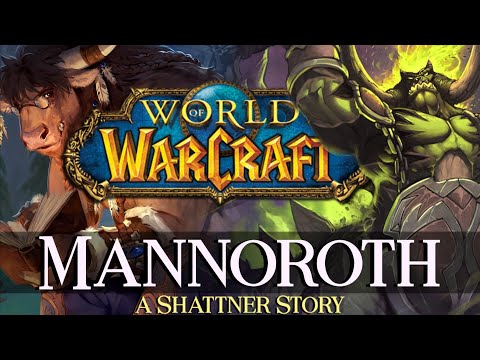 Shattner's Stories - Kapitel 33: Mannoroth - Warcraft Lore
