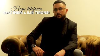 Sali Imeri & Ilir Tironsi - Hape Telefonin