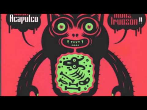 Que Monstruos Son - Lost Acapulco