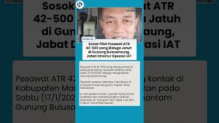 Profil Kapten Andy Dahananto, Direktur Operasi IAT yang Jadi Pilot Pesawat ATR 42-500 yang Jatuh