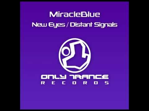 MiracleBlue - Distant Signals (Original Mix)