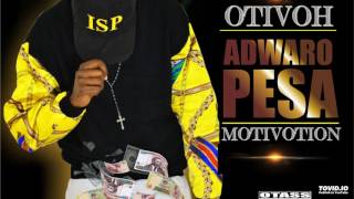 OTIVOH - ADWARO PESA (Official audio)
