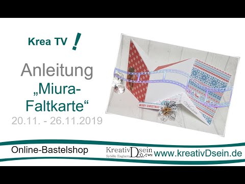 Anleitung Miura Faltkarte | #KreativDsein | KreaTV! | WochenDeal "Alles Gute" | Werbung