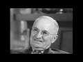 MP66-4  Harry S. Truman Interviewed by Edward R. Murrow, February 1957  (2 of 12)