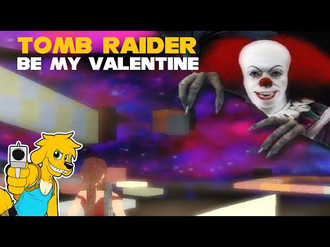 TRLE: Be my Valentine