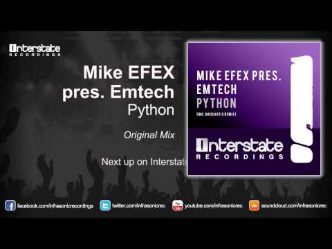 Mike EFEX pres. Emtech - Python (Original Mix)