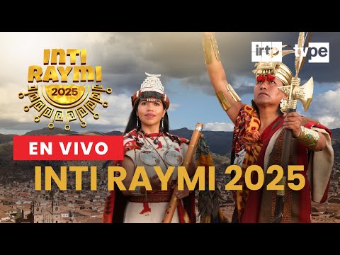 🔴 EN VIVO | Inti Raymi 2025: ceremonia central desde Cusco | Fiesta del Sol por TVPerú