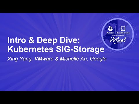 Image thumbnail for talk Intro & Deep Dive: Kubernetes SIG-Storage