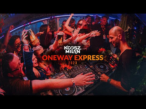 Koósz Milán - OneWay Express 2023 (Live Mix From A Train )