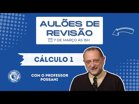 Revisão de Cálculo 1, Parte 1 - Professor Possani