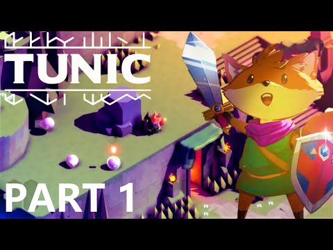 Tunic Walkthrough Gameplay Part 1 - No Commentary