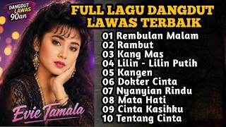 Download lagu Lagu Dangdut Evie Tamala Full Album Lagu Dangdut Lawas Terbaik #dangdutlawas #dangdut #evietamala mp3