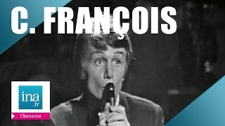 Claude François "Même si tu revenais" (live officiel) | Archive INA