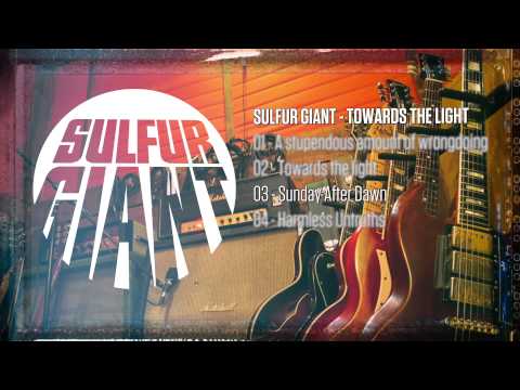 Sulfur Giant - Towards the Light EP