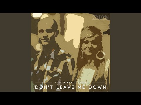 Don't Leave Me Down (Tucandeo Remix)